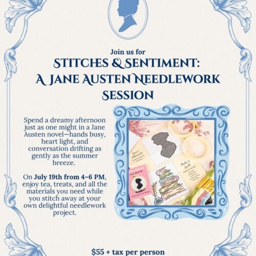 graphic for Stitches & Sentiment: A Jane Austen Needlework Session