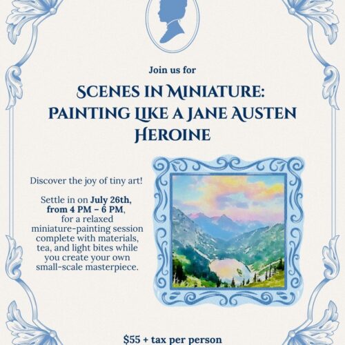 graphic for Scenes in Miniature: Painting Like a Jane Austen Heroine