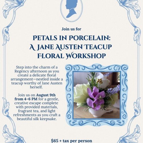 graphics for Petals in Porcelain: A Jane Austen Teacup Floral Workshop